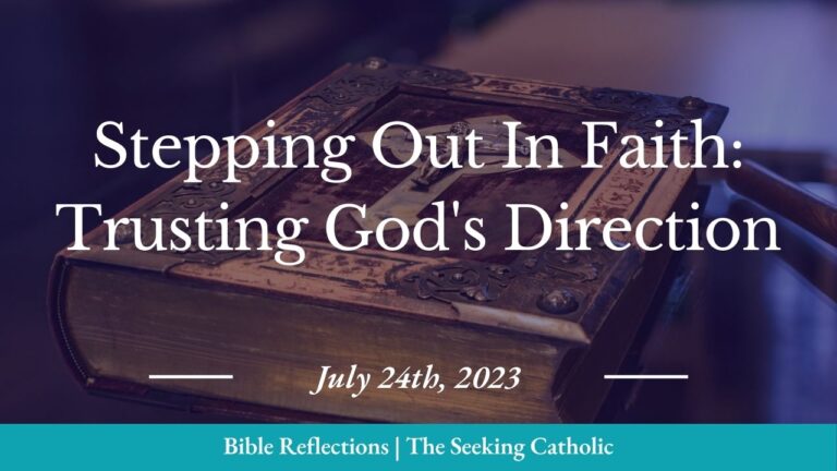 Stepping Out in Faith: Trusting God’s Direction